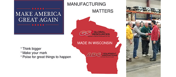 GS Global Resources & ADC Equipment Made in Wisconsin proud
