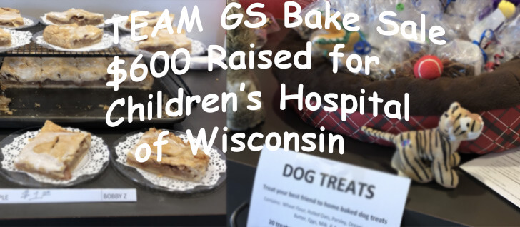 Team GS Bake Sale For Children's Hospital of Wisconsin Raises $600 